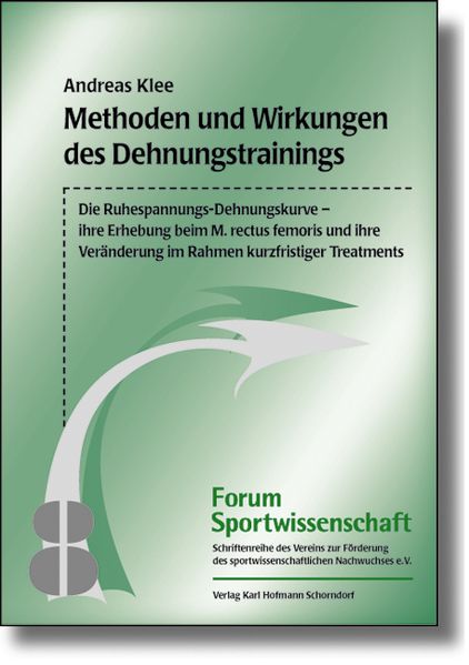 Methoden und Wirkungen des Dehnungstrainings