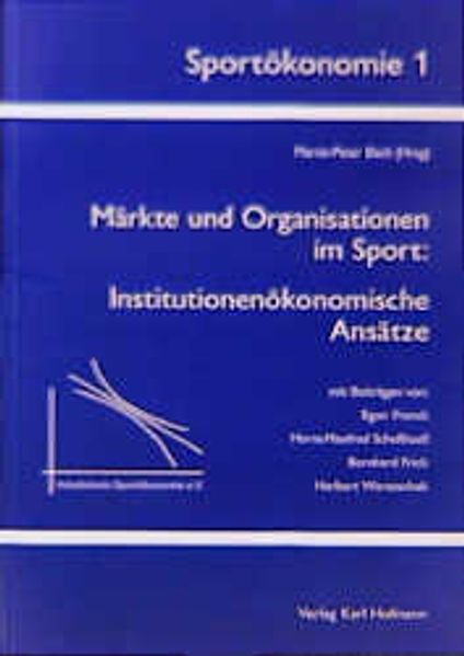 Märkte und Organisationen im Sport