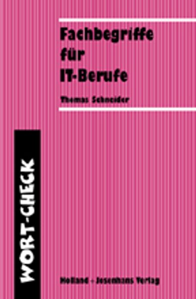 Fachbegriffe für IT-Berufe