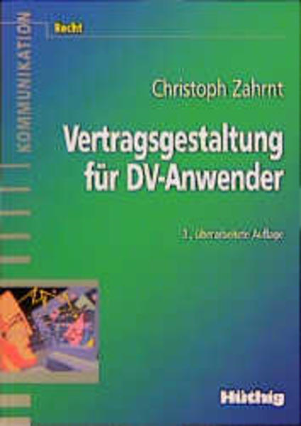 Vertragsgestaltung für DV-Anwender