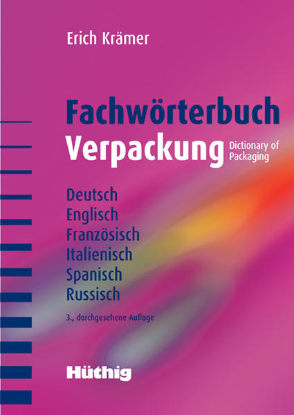 Fachwörterbuch Verpackung - Dictionary of Packaging