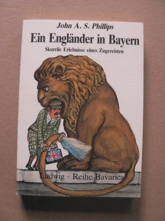 Ein Engländer in Bayern