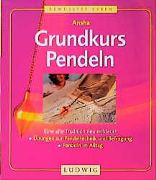 Grundkurs Pendeln