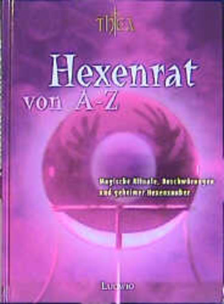 Thea's Hexenrat von A - Z