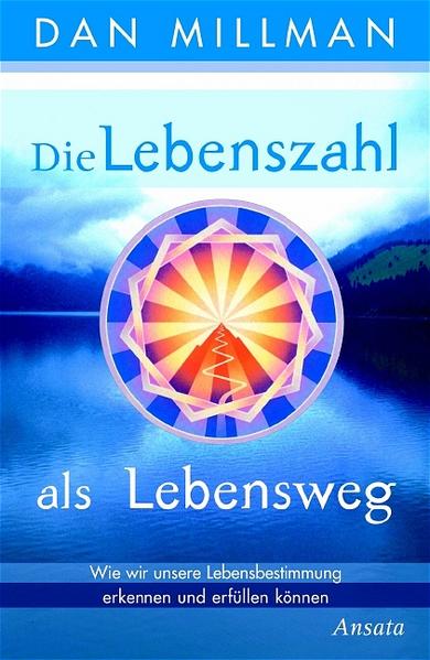 Die Lebenszahl als Lebensweg