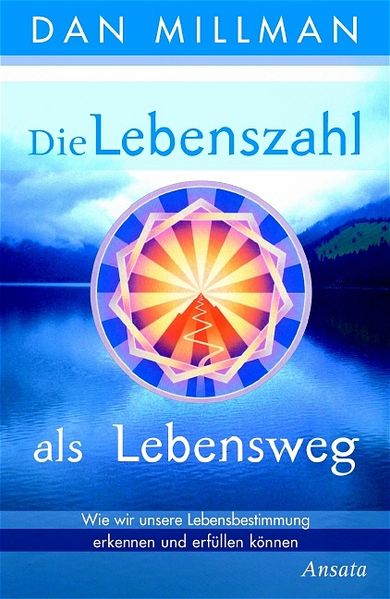 Die Lebenszahl als Lebensweg