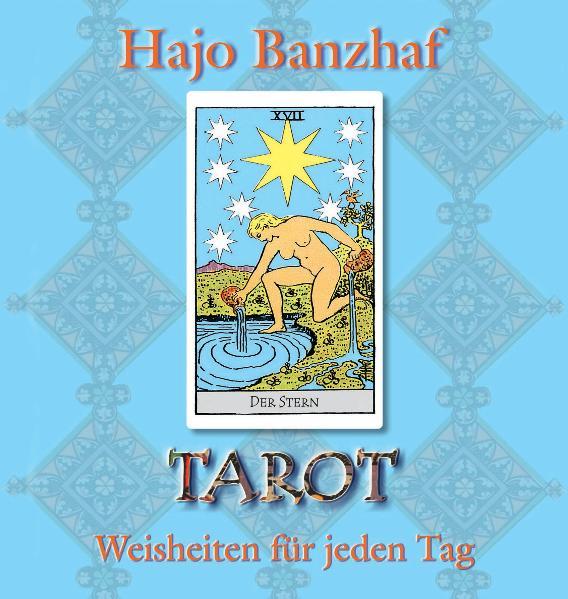 Tarot - Weisheiten für jeden Tag