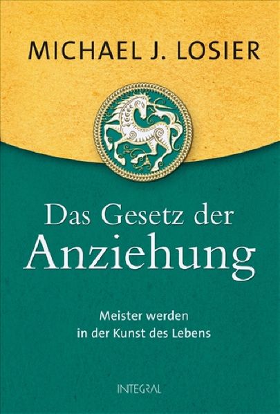 Das Gesetz der Anziehung