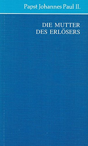 Die Mutter des Erlösers