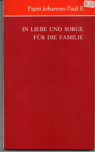 In Liebe und Sorge für die Familie