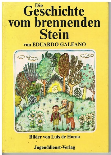Die Geschichte vom brennenden Stein