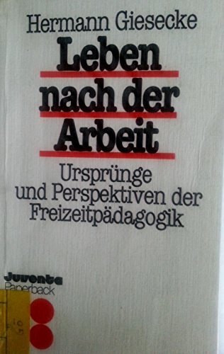 Leben nach der Arbeit