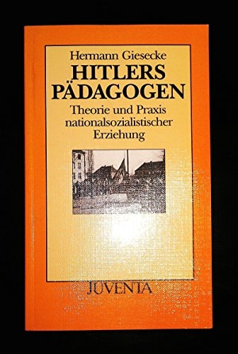 Hitlers Pädagogen