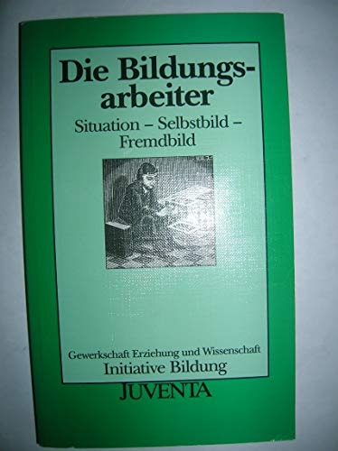 Die Bildungsarbeiter