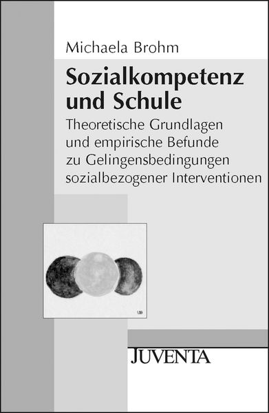 Sozialkompetenz und Schule