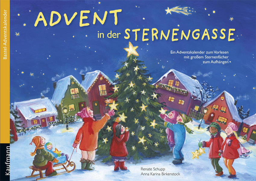 Advent in der Sternengasse: Ein Adventskalender mit großem Sternenfächer zum Aufhängen