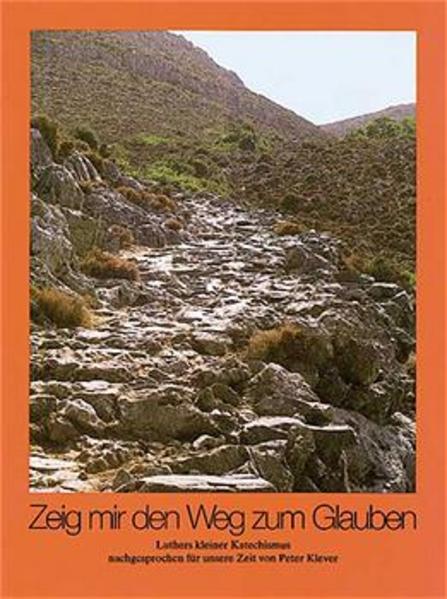 Zeig mir den Weg zum Glauben