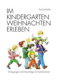 Im Kindergarten Weihnachten erleben