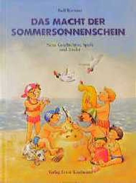 Das macht der Sommersonnenschein