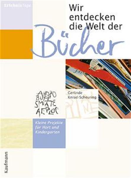 Wir entdecken die Welt der Bücher