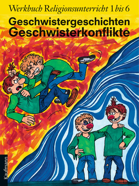 Geschwistergeschichten - Geschwisterkonflikte