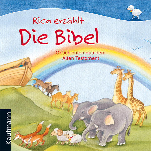 Rica erzählt: Die Bibel