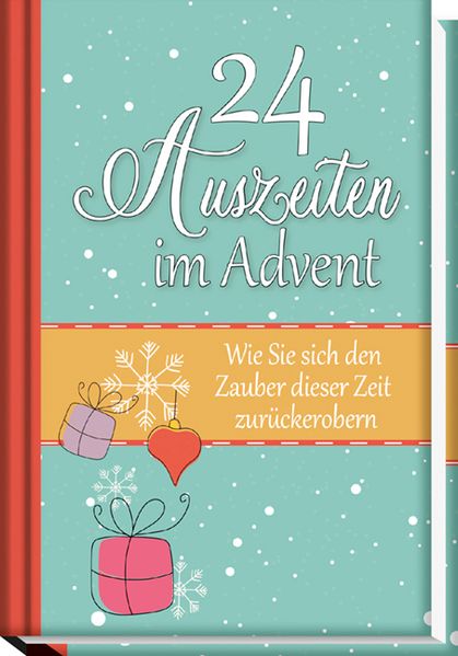 24 Auszeiten im Advent