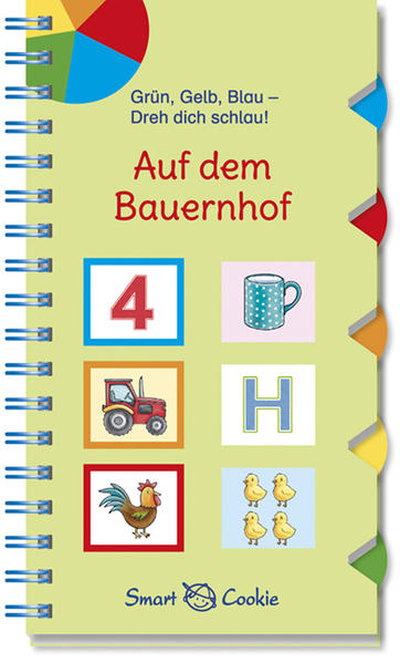Grün, Gelb, Blau - dreh dich schlau: Auf dem Bauernhof