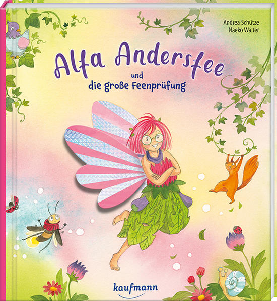 Alfa Andersfee und die große Feenprüfung