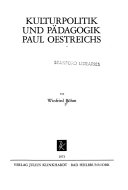 Kulturpolitik und Pädagogik Paul Oestreichs