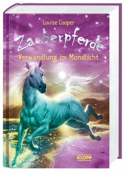 Zauberpferde - Verwandlung im Mondlicht