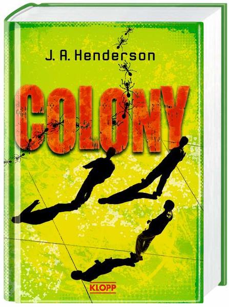 Colony