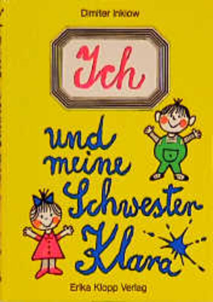 Ich und meine Schwester Klara