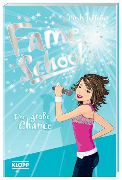 Fame School - Die große Chance