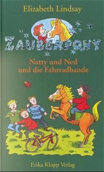 Zauberpony / Netty und Ned und die Fahrradbande
