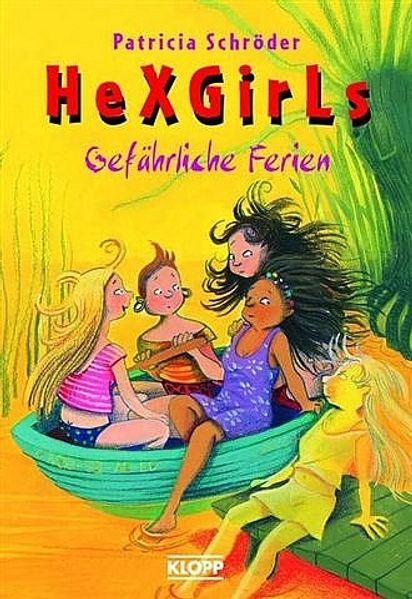 Hexgirls - Gefährliche Ferien