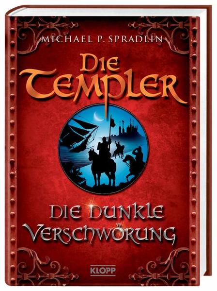 Die Templer 2. Die dunkle Verschwörung