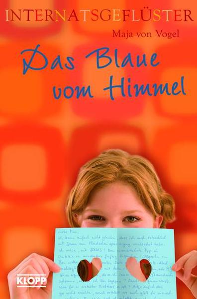 Internatsgeflüster - Das Blaue vom Himmel