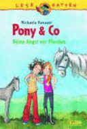 Pony & Co - Keine Angst vor Pferden