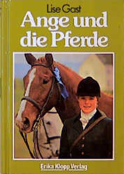 Ange und die Pferde