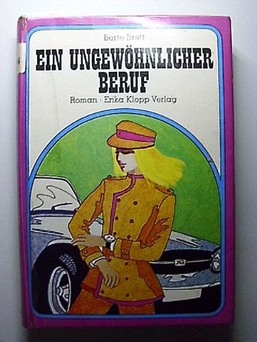 Ein ungewöhnlicher Beruf
