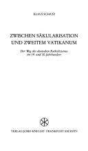 Zwischen Säkularisation und Zweitem Vatikanum