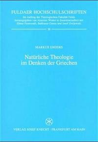 Natürliche Theologie im Denken der Griechen