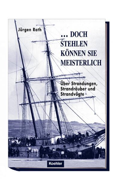 "...doch stehlen können sie meisterlich"