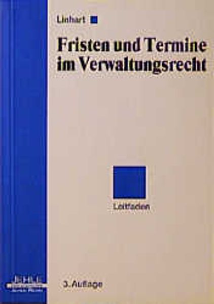 Fristen und Termine im Verwaltungsrecht