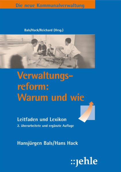 Verwaltungsreform: Warum und wie, 2. Auflage