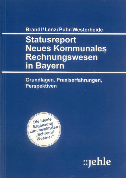 Statusreport Neues Kommunales Rechnungswesen in Bayern