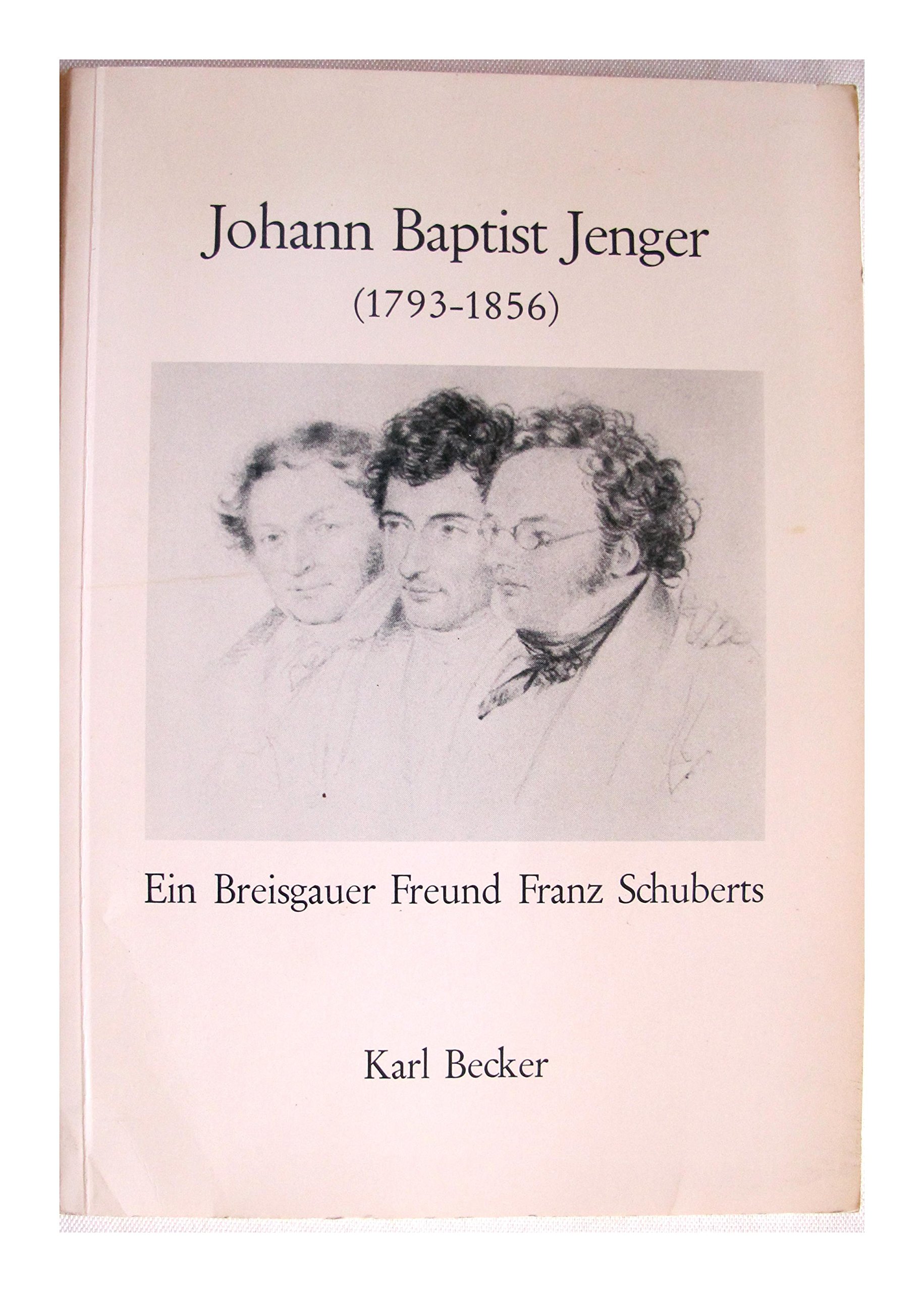 Johann Baptist Jenger (1793-1856)