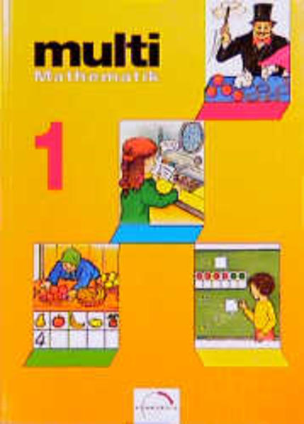multi - Mathematik. Ausgabe 1997. Neue Rechtschreibung. Baden-Württemberg