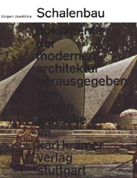 Schalenbau - Konstruktion und Gestaltung